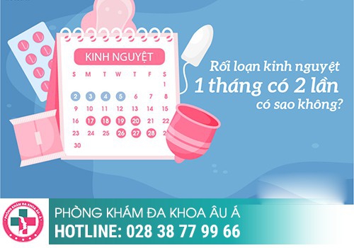 1 tháng có kinh 2 lần dấu hiệu bình thường hay bất thường? 